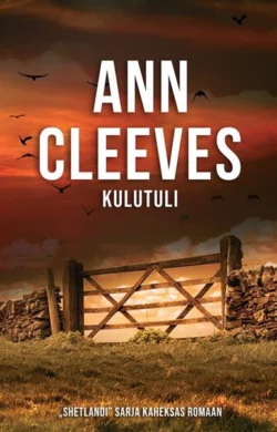 Kulutuli, Ann Cleeves