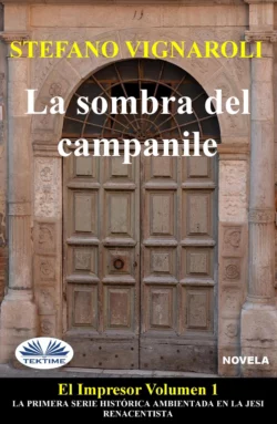 La Sombra Del Campanile, Stefano Vignaroli