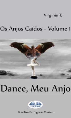 Dance  Meu Anjo Virginie T.