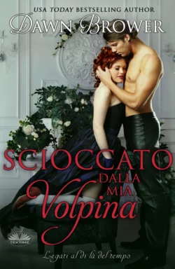 Scioccato Dalla Mia Volpina, Dawn Brower