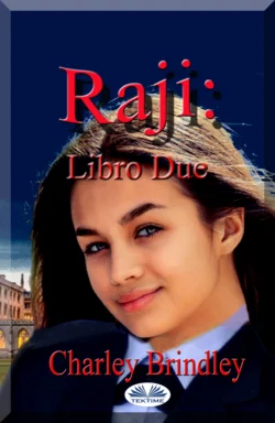 Raji: Libro Due Charley Brindley