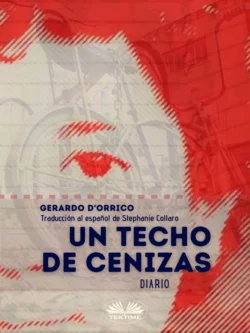 Un Techo De Cenizas, Gerardo DOrrico