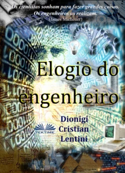 Elogio Do Engenheiro Dionigi Cristian Lentini