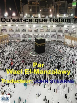 Qu′Est-Ce Que L′Islam ?, Wael El-Manzalawy