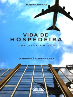 Vida De Hospedeira, Marina Iuvara