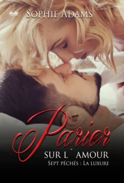 Parier Sur L′Amour Sophie Adams