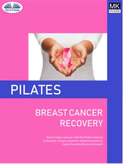 Pilates And Breast Cancer Recovery, Laura Anna Rapuzzi