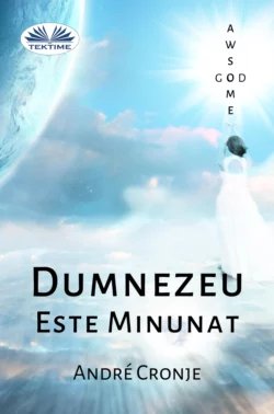 Dumnezeu Este Minunat, André Cronje