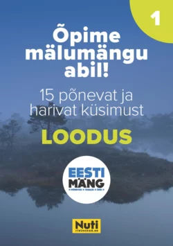 Õpime mälumängu abil! Eesti mäng. Loodus, Tarmo Tuule