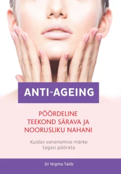 Antiageing, Nigma Talib