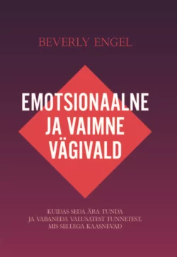 Emotsionaalne vägivald, Beverly Engel