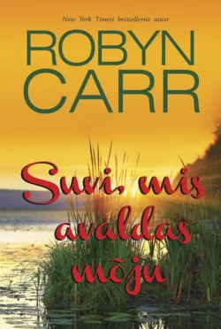 Suvi, mis avaldas mõju, Robyn Carr