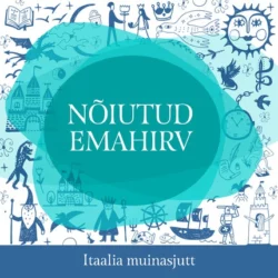 Nõiutud emahirv, Itaalia muinasjutt