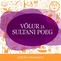 Võlur ja sultani poeg, Aafrika muinasjutt