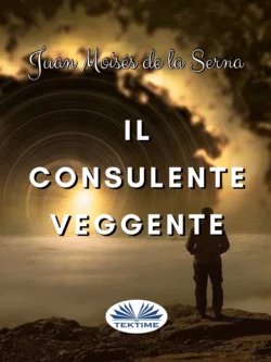 Il Consulente Veggente, Juan Moisés De La Serna