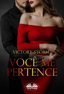 Você Me Pertence Victory Storm