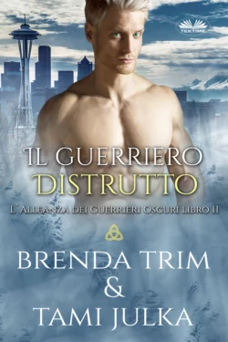 Il Guerriero Distrutto, Brenda Trim