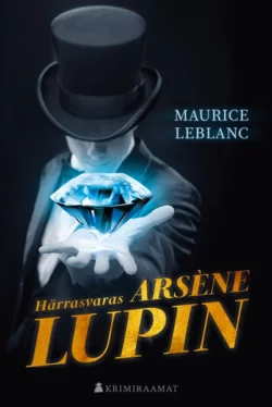 Härrasvaras Arsène Lupin, Морис Леблан