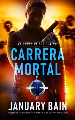 Carrera Mortal, January Bain