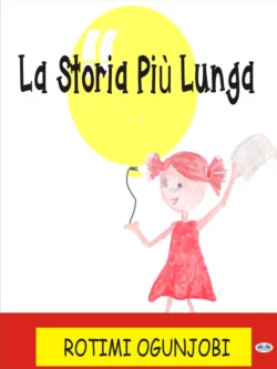 La Storia Più Lunga Rotimi Ogunjobi