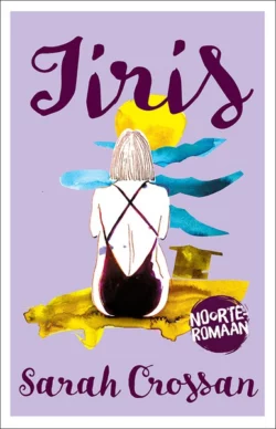 Iiris, Sarah Crossan