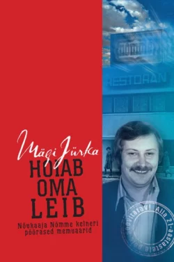 Hoiab oma leib, Mägi Jürka