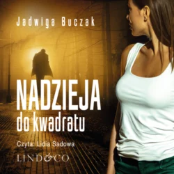 Nadzieja do kwadratu, Jadwiga Buczak