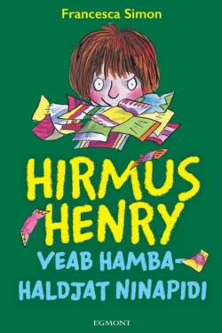 Hirmus Henry veab hambahaldjat ninapidi, Франческа Саймон