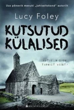 Kutsutud külalised, Lucy Foley