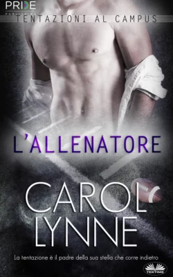 L′Allenatore, Carol Lynne