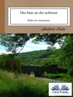 Das Haus An Der Schleuse Andrea Calo