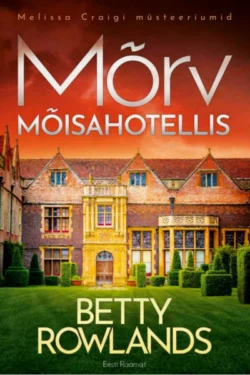 Mõrv mõisahotellis, Betty Rowlands