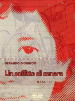 Un Soffitto Di Cenere, Gerardo DOrrico