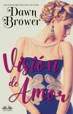 Visión De Amor, Dawn Brower