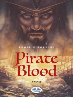 Pirate Blood, Eugenio Pochini