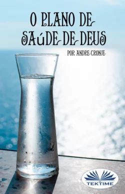 O Plano De Saúde De Deus, André Cronje