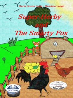 Super-Herby And The Smarty Fox Massimo Longo и Maria Grazia Gullo