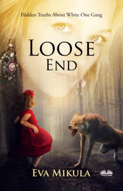 Loose End, Eva Mikula