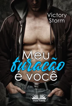 Meu Furacão É Você Victory Storm