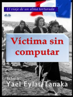 Víctima Sin Computar, Yael Eylat-Tanaka