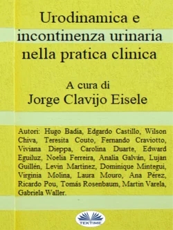 Urodinamica E Incontinenza Urinaria Nella Pratica Clinica, Jorge Clavijo