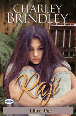 Raji: Libro Uno, Charley Brindley