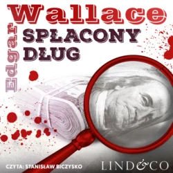 Spłacony dług, Edgar Wallace