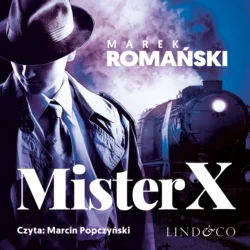 Mister X, Marek Romański