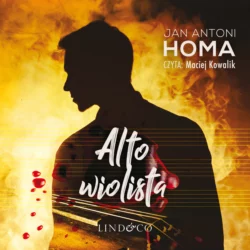 Altowiolista, Jan Antoni Homa