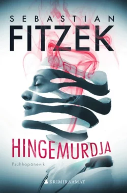 Hingemurdja, Sebastian Fitzek