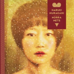 Norra mets, Haruki Murakami