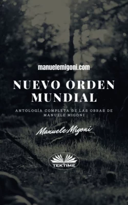 Nuevo Orden Mundial Manuele Migoni