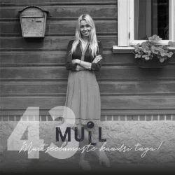 MULL 43: Ragne Värk ”Maitseelamuste kaadri taga!”, Evelin Veermets