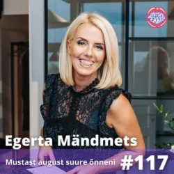 Egerta Mändmets – Mustast august suure õnneni, Katrin Hinrikus